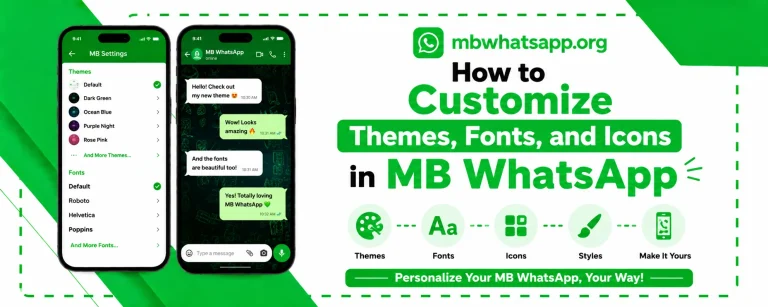 Customize MB WhatsApp Themes, Fonts guide