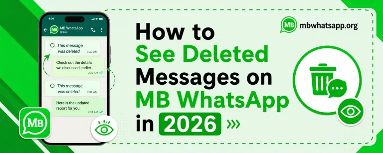 How to see deleted messages on MB WhatsApp